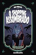 O shopping assombrado