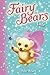 Lulu (Fairy Bears #7)