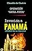 OPERACIÓN CAUSA JUSTA: La INVASIÓN a Panamá - (Relatos e historias verdaderas nº 1) (Spanish Edition)