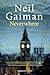 Neverwhere by Neil Gaiman