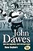 The Man Who Changed the World of Rugby - John Dawes and the Legendary 1971 British Lions (Updated Edition)