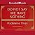 Do Not Say We Have Nothing