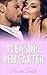 Romance: Pleasing Ben Carter