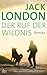 Der Ruf der Wildnis