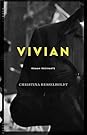 Vivian by Christina Hesselholdt