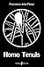 Homo Tenuis