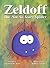 Zeldoff the Not-So-Scary Spider (The Perfect Halloween Book for Toddlers and Children): A Halloween Tale