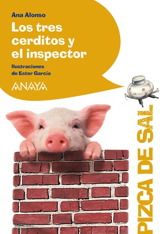 Los tres cerditos y el inspector (Pizca de sal / Pinch of Salt) (Spanish Edition)