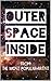 OUTER SPACE INSIDE: Promoting Peace, Prosperity, and Planet