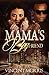 MAMA'S BOYFRIEND by Vincent Morris