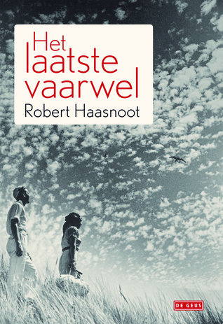 Het laatste vaarwel (Paperback)