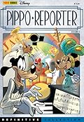 Definitive collection n. 7: Pippo reporter volume 2