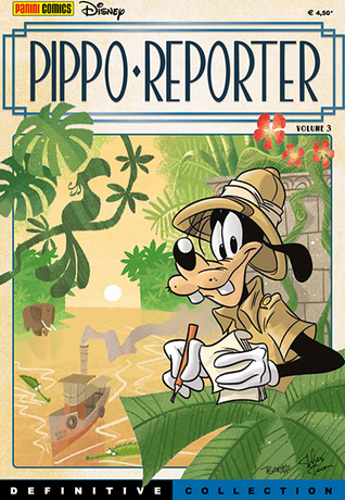 Definitive collection n. 10: Pippo reporter volume 3 (Mass Market Paperback)