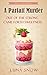 A Parfait Murder: Out of th...