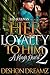 Her Loyalty to Him 2: A King's Heart