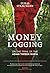 Money Logging by Lukas Straumann