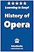 History of Opera