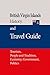 British Virgin Islands History, and Travel guide: Tourism, People and Tradition, Economy, Government, Politics