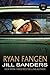 Ryan Fangen (West #6) by Jill Sanders