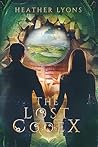The Lost Codex by Heather Lyons The Lost Codex by Heather Lyons
