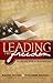 Leading for Freedom: Leader...
