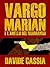 Vargo Marian e l'anello del normanno (Vargo Marian Serie Vol. 1)