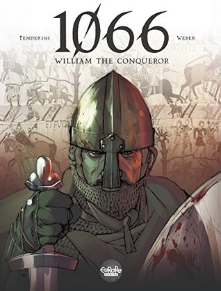 1066: William the Conqueror