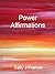 POWER AFFIRMATIONS by Sally Francis