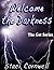 Welcome The Darkness (The G...