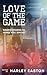 Love of the Game