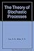 Theory of Stochastic Processes