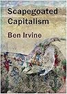 Scapegoated Capit...