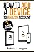 How to Add a Device to Amazon Account: How to add a device to my account - 3 easy steps in few minutes