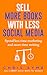 Sell More Books With Less Social Media