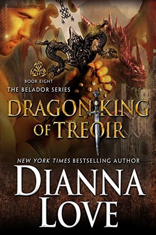 Dragon King Of Treoir (Belador, #8)