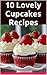 10 Lovely Cupcake Recipes by Antoan Srv