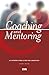 Coaching and Mentoring