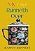 My Cup Runneth Over by Ramon Bennett