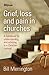 Grief, Loss and Pain in Churches