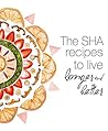 The SHA recipes to live longer and better (Varios)