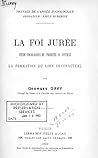 La foi jurée: Étude sociologique du problème du contrat : la formation du lien contractuel (European sociology)