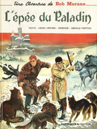 L'épée du paladin (Bob Morane 2 - Dargaud, #8)