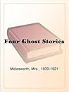 Four Ghost Stories