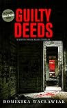 Guilty Deeds (Caine & Murphy #2)