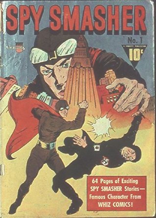 Spy Smasher #1 (Kindle Edition)