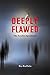 Deeply Flawed: The Zombie A...