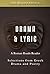 Drama and Lyric: Roman Roads Reader, 2nd Edition (Old Western Culture)