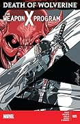 Death of Wolverine: The Weapon X Program #5