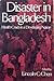 Disaster in Bangladesh: Health Crises in a Developing Nation