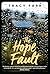 The Hope Fault by Tracy Farr